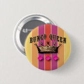 Bunco Königin Button (Vorne & Hinten)