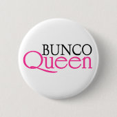 Bunco Königin Button (Vorderseite)