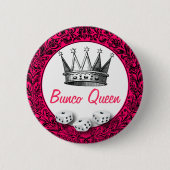 Bunco Königin-klassischer Entwurf Button (Vorderseite)