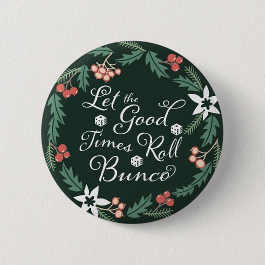Bunco ließ das gute Zeit-Rollenwürfel-Winter-Grün Button (Vorderseite)