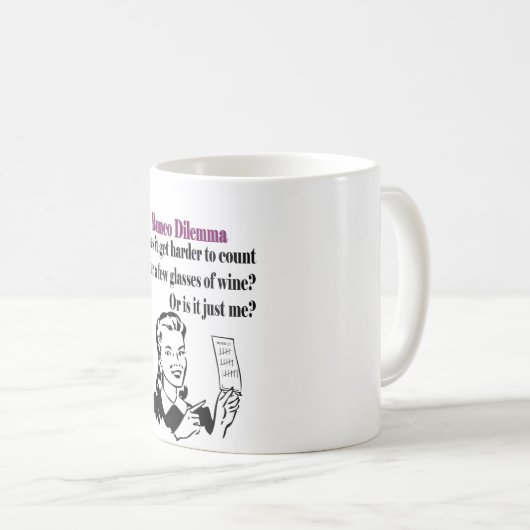 Bunco - lustiges Dilema Kaffeetasse (VorderseiteRechts)