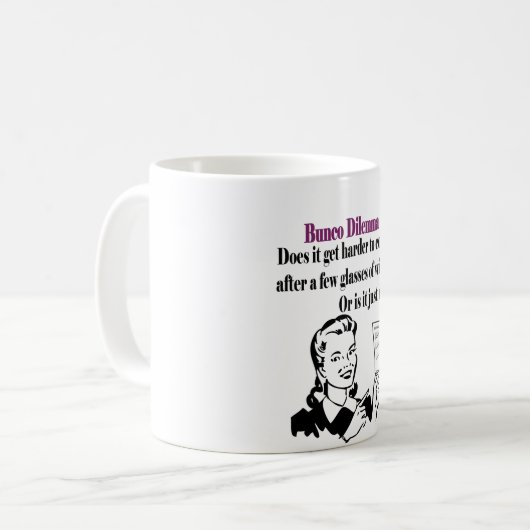 Bunco - lustiges Dilema Kaffeetasse (Vorderseite Links)