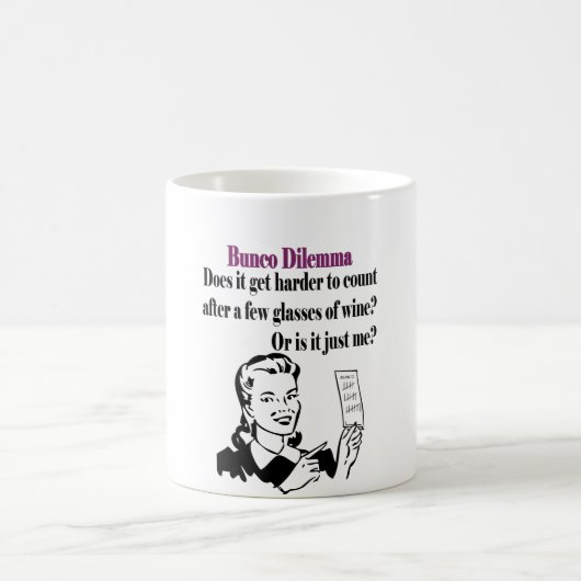 Bunco - lustiges Dilema Kaffeetasse (Mittel)