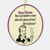 Bunco - lustiges Dilema Keramik Ornament (Links)
