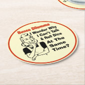 Bunco lustiges Dilemma Runder Pappuntersetzer (Angewinkelt)