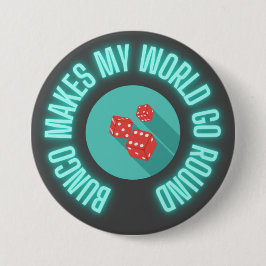 Bunco macht meine Welt zum Neon Button