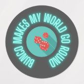Bunco macht meine Welt zum Neon Etiketten (Design 1)