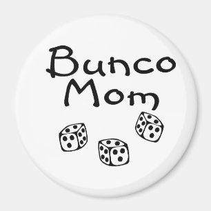 Bunco Mama Magnet