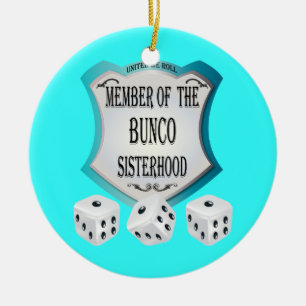 Bunco - Mitglied der bunco Sisterhoodverzierung Keramikornament