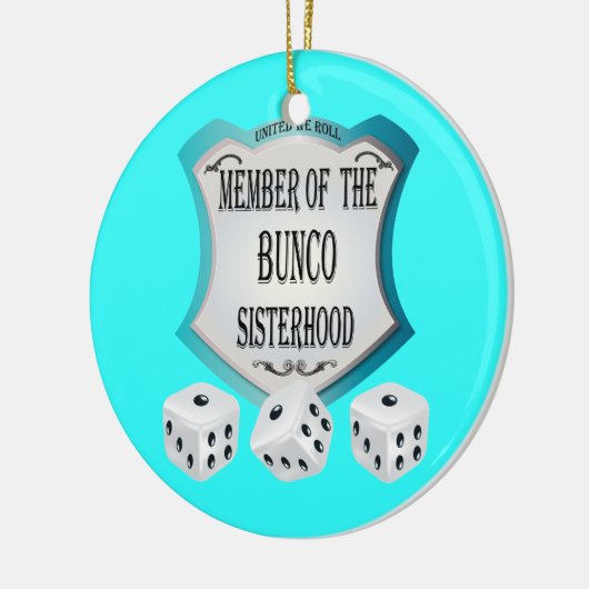 Bunco - Mitglied der bunco Sisterhoodverzierung Keramikornament (Links)