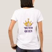 Bunco Player Bunco Queen T-Shirt (Rückseite)