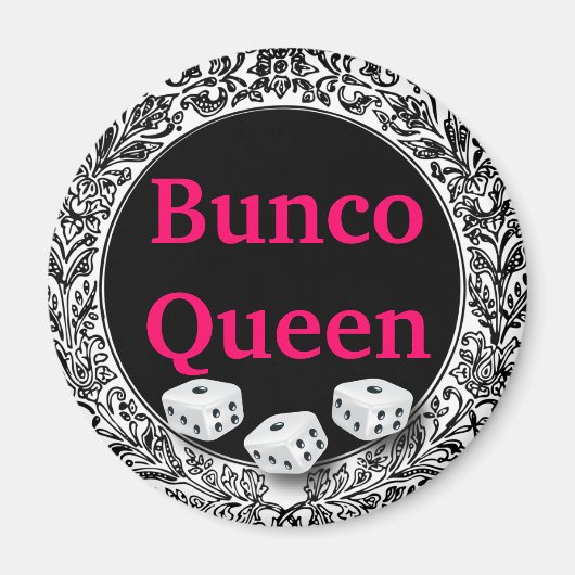 Bunco Queen Classic Design Magnet (Vorne)