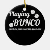 Bunco Rettete Me Game Night Partys Funny Keramik Ornament (Vorne)