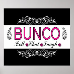 Bunco, Roll, Chat, lachen in Rosa, Schwarz und Wei Poster