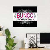Bunco, Roll, Chat, lachen in Rosa, Schwarz und Wei Poster (Heimbüro)