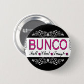 Bunco, Rolle, Chat, Lachen im Rosa, Schwarzweiss Button (Vorne & Hinten)