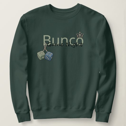 Bunco-Spielabend Sweatshirt (Design vorne)