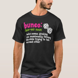 Bunco-Spieldefinition T-Shirt