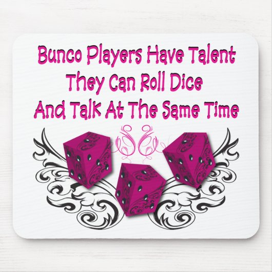 bunco Spieler haben Talent #2 Mousepad (Vorne)