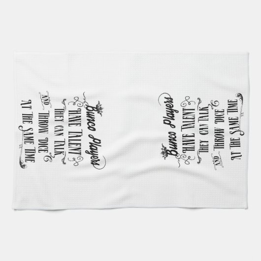 Bunco Spieler haben Talent mit Krone Küchentuch (Horizontal)