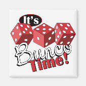 Bunco TIme Magnet (Vorne)