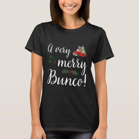 Bunco Weihnachtsgeschenk Sehr Merry Bunco T-Shirt (Vorderseite)