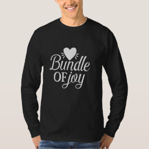 Bündel von Freude Liebe zitieren Niedliche Motivat T-Shirt