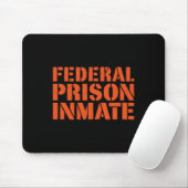 Bundesstaatliche Gefängnisinsasse Uniform Number F Mousepad (Mit Mouse)