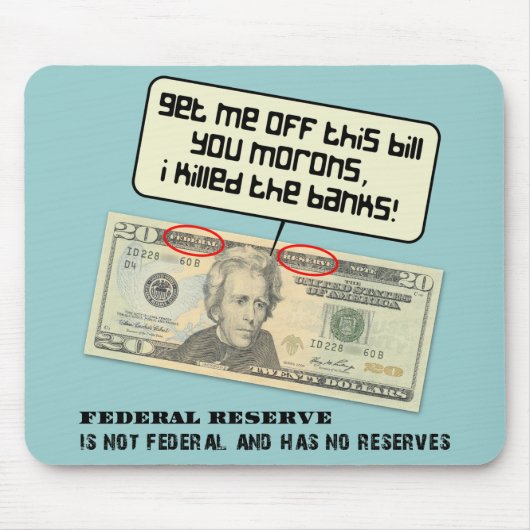 BUNDESSTAATLICHE Reserve für 20 US-Dollar Mousepad (Vorne)