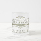 Bundesstaatliche Reserve-Tasse Mattglastasse (Mittel)