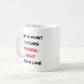 bundesstaatlicher Agent, Zukunft Kaffeetasse (Vorderseite Links)