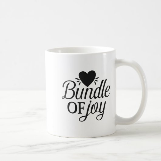 Bundle Of Joy Love Quote Cute Motivation Kaffeetasse (Rechts)