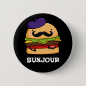 Bunjour Funny French Burger Bun Pun Dark BG Button (Vorderseite)