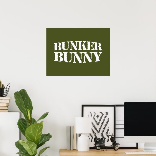 BUNKER BUNNY POSTER (Heimbüro)