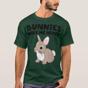 Bunnies machen mich glücklich Niedlich Ostern Bunn T-Shirt