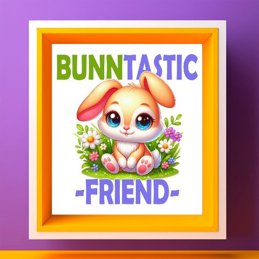 Bunntastic Friend Pun. Niedlich Bunny Rabbit Carto Fotodruck