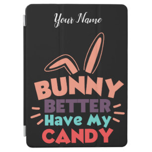 Bunny besser haben meine Süßigkeiten iPad Air Hülle