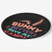 Bunny besser haben meine Süßigkeiten Pappteller (Schrägansicht)
