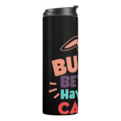 Bunny besser haben meine Süßigkeiten Thermosbecher (Nach links gedreht)