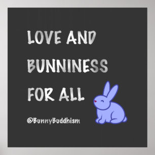 Bunny Buddhism "Liebe and Bunniness" Poster