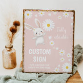Bunny Daisy First Birthday Custom Sign Poster