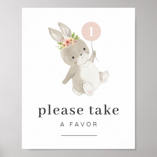 Bunny First Birthday Favor Sign Poster (Vorne)