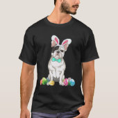 Bunny French Bulldog Easter Happy Easter Dog T-Shirt (Vorderseite)