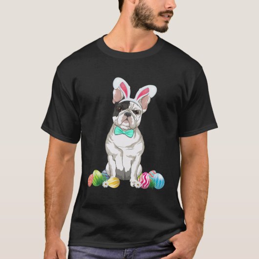 Bunny French Bulldog Easter Happy Easter Dog T-Shirt (Vorderseite)