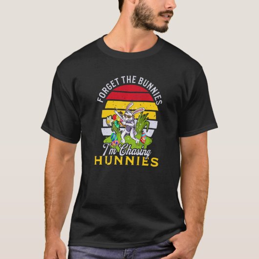 Bunny Graphic Vergiss die Bunnies, die ich jage Hu T-Shirt (Vorderseite)