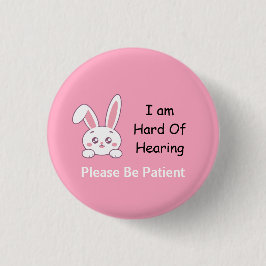 Bunny Hard Hearing Button