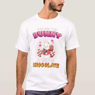 Bunny hat Schokolade glücklich T-Shirt