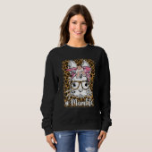 Bunny Mama Bunny Ears Glasses Bow Mama Life Messy Sweatshirt (Vorne ganz)