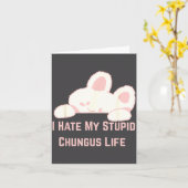 Bunny Meme I Hate My Stud Chungus Life  Karte (Gelbe Blume)