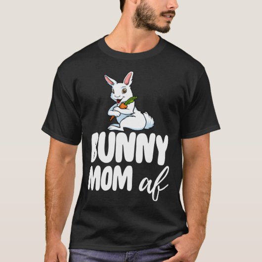 Bunny Mom  Women Crazy Bunny Lady T-Shirt (Vorderseite)